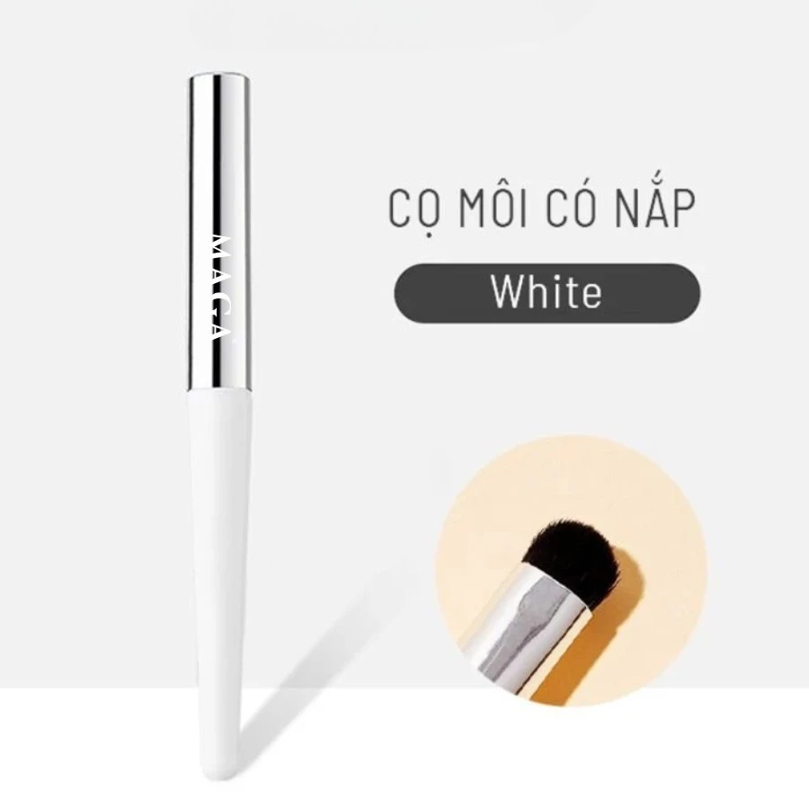 Cọ môi có nắp MAGA LID Lip Brush siêu xịn,Cọ tán son môi đánh son tán mịn màu trắng MA17